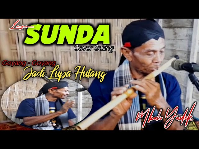 Menembus Jiwa || Mbah Yadek Goyang Jari Montal Mantul saat Cover Suling Lagu Sunda - ES LILIN class=