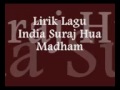 Suraj Hua madham Lirik Lyrik Lagu
