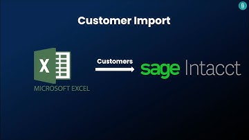 Demo: Consume Excel Files and integrate directly into Sage Intacct