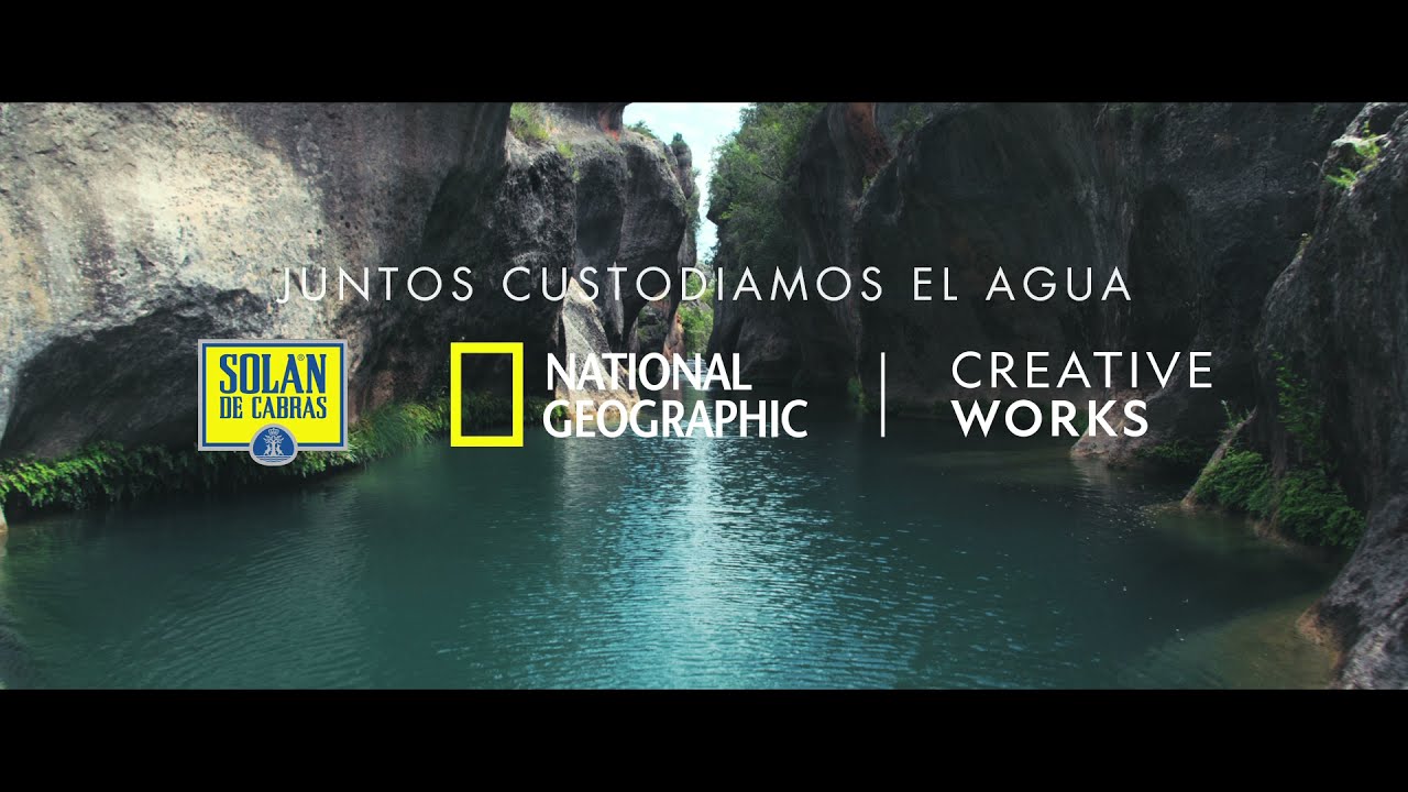 Juntos custodiamos el agua - National Geographic y Solán de Cabras