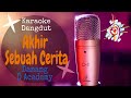 Karaoke dangdut AKHIR SEBUAH CERITA - DANANG D ACADEMY