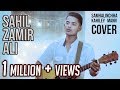 Samhalinchha kahile mann  sahil zamir ali  cover   nepali cover song 2017 