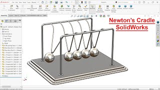 Newton’s Cradle Parts and Assembly in SolidWorks