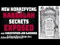New horrifying kabbalah secrets exposed  know more news live w   christopher jon bjerknes