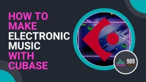Music Production Made Easy: How to Make Electronic Music with #Cubase | HTMEM Academy