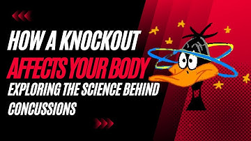 How a Knockout Affects Your Body: Exploring the Science behind Concussions