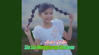 Sia Sia Mengharap Cintamu
