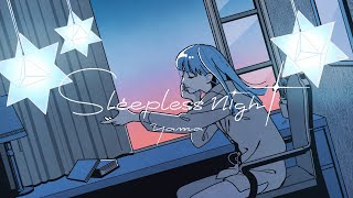 yama『Sleepless Night』MV chords