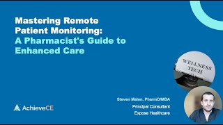 Mastering Remote Patient Monitoring A Pharmacists Guide To Enhanced Care Live Webinar On 050724