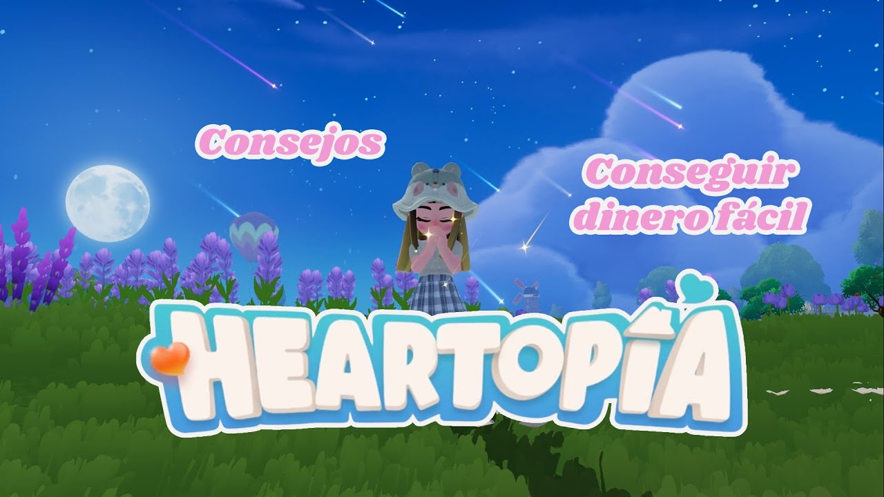 CONSEJOS y TIPS en HEARTOPIA