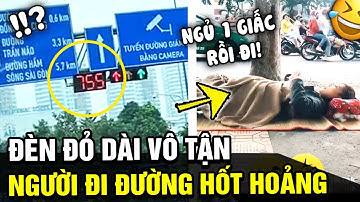 "ĐÈN ĐỎ" lâu nhất quả đất, đợi đến hết "THANH XUÂN" vẫn chưa có tín hiệu được di chuyển | TÁM TV