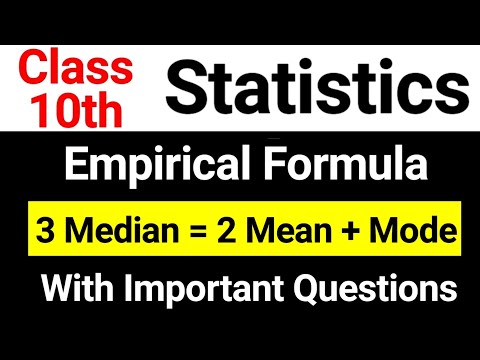 Empirical Formula ( Empirical relationship between mean median and mode) | Maths class 10 Statistics