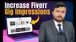 How to increase Fiverr gig impressions and clicks to get more orders on Fiverr Freelance Platform? screenshot 4