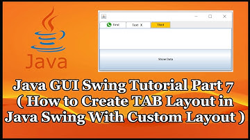 Java GUI Swing Tutorial Part 19.7 | How to Create TAB Layout in Java Swing