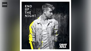 Danny Avila - End of the Night (Clean Version) Resimi