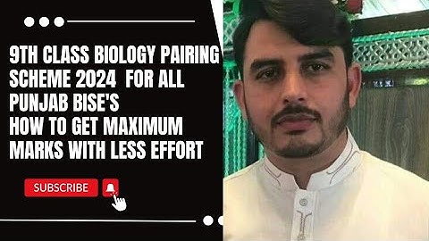 9th class biology pairing scheme 2024 for all punjab BISE