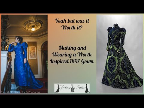 Esme＋Spectacular Historical Gown Wearing and making a Worth inspired 1897 gown - YouTube