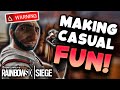 Making CASUAL FUN Again! - Rainbow Six Siege Funny Moments