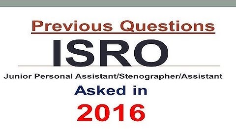 ISRO Assistant previous Questions held in  17 April,2016