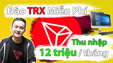 Đào TRX Miễn Phí - Mining Coin - Đào Coin Bằng Laptop Cho Sinh Viên