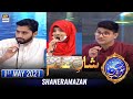 Shan-e-Sehr – Segment: Shan-e-Ilm – 1st May 2021 – Waseem Badami