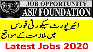 ASF Foundation Jobs 2020 | New Jobs 2020 | Airport Security Force Jobs 2020 | Latest Jobs 2020