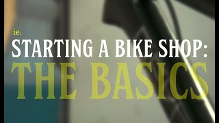 Starting A Bike Shop  The Basics