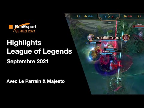 Tournoi League of Legends - Highlights (septembre 2021)