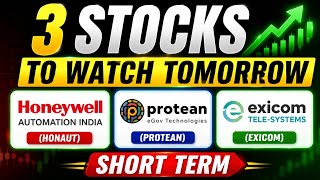 3 Best Stocks to Watch Tomorrow 🚀 | Honeywell, Protean & Exicom Short Term Targets! #shortterm #buy
