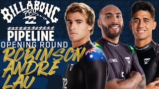 Robinson, Andre, Lau | Billabong Pro Pipeline 2023 - Opening Round Heat Replay