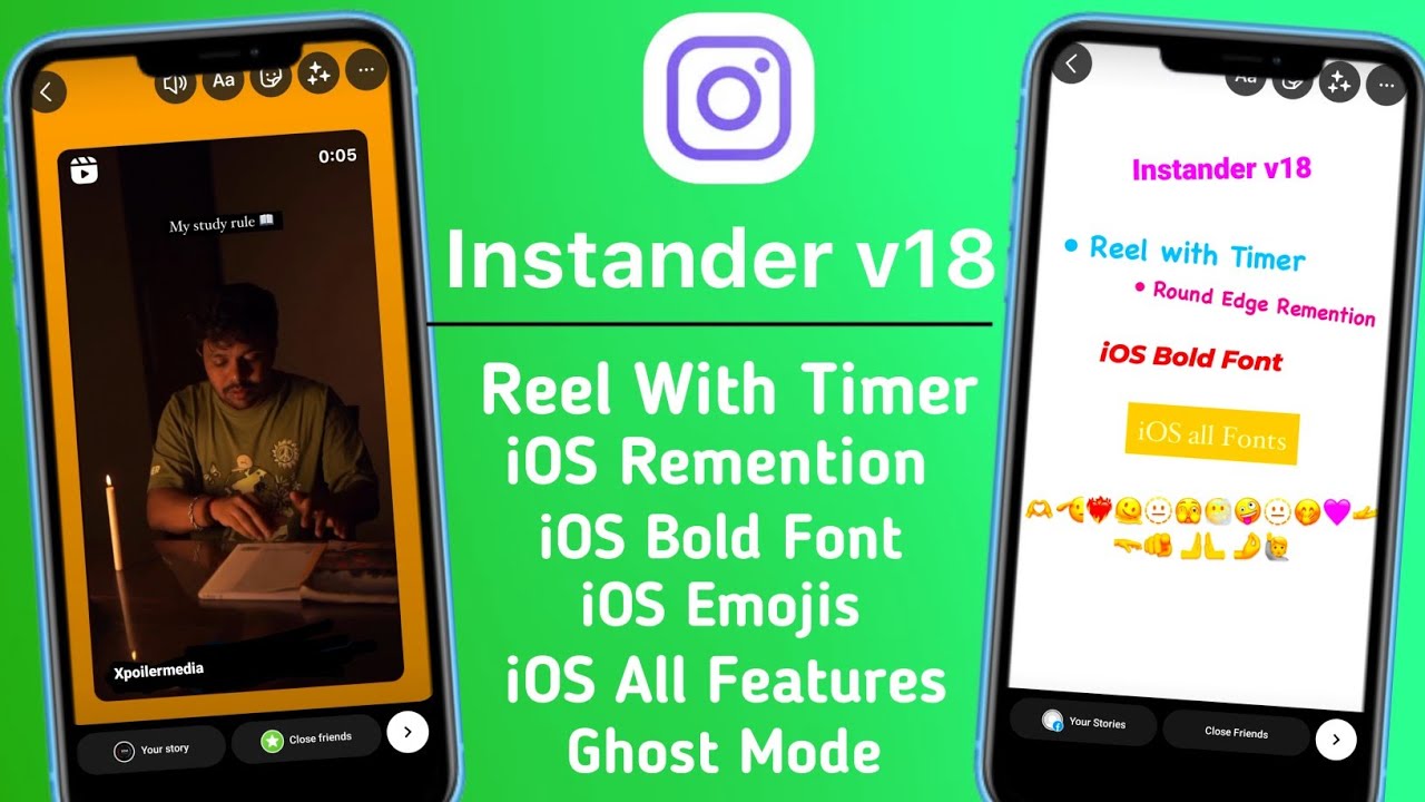 New Instander iOS Emoji + iPhone Story with Timer + iOS Remention