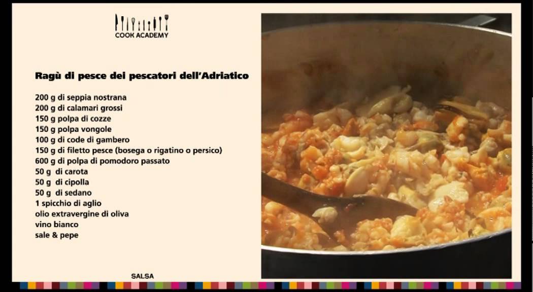 Ricetta Pesce: ragù di pesce dei pescatori dell' Adriatico | Cook Academy