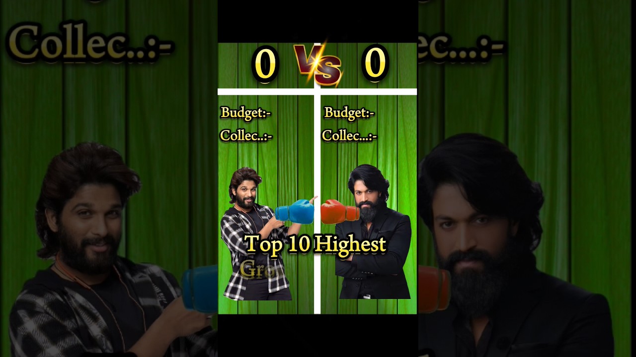 Icon Star Allu Arjun Vs Rocking Star Yash || Top 10 Highest Grossing movie Comparison Video
