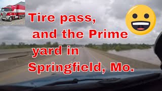 Tire pass, and the Prime yard in Springfield, Mo.