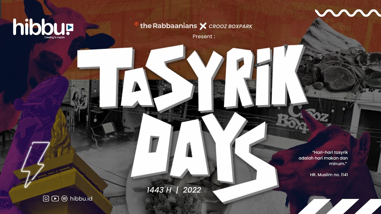 TASYRIK DAYS - The Rabbanians x Crooz Boxpark
