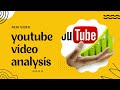 Full Data Science Project: YouTube videos analysis