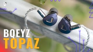 BQEYZ Topaz Review | A Decent Offering