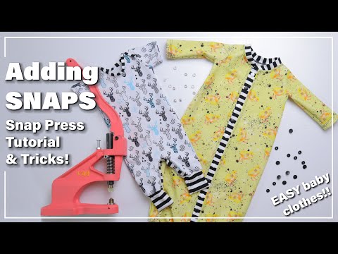 Adding Snaps to Baby Clothes using a KAM Snap Press, SO EASY sewing tutorial! Elevate those Sews!
