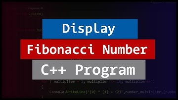 C++ Program to Display Fibonacci number Series
