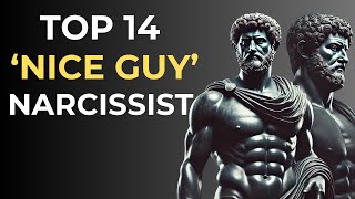 Unmasking the 'Nice Guy' Narcissist: 14 Hidden Traits You Must Know!