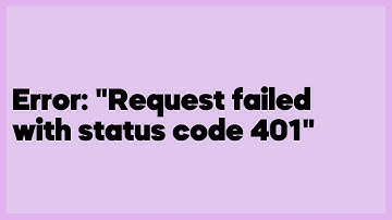 Error: "Request failed with status code 401"  (1 answer)