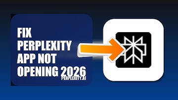 How To Fix Perplexity APP Not Opening 2026