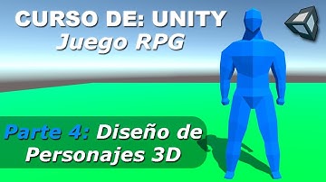 Como crear un juego RPG - Parte 4: Diseño de Personajes 3D