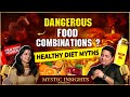 Fix Gut Health For Weight Loss | Tips For Fatty Liver, Cholesterol &amp; Thyroid | Mystic Insights Ep 19