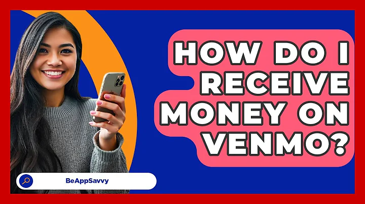 How Do I Receive Money On Venmo? - Be App Savvy