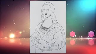 Cách vẽ Mona lisa/How to draw monalisa/monalisa drawing