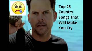 Video thumbnail of "Top 25 Best Sad Country Music Songs That Will Make You Cry"
