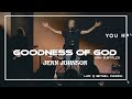 Goodness of God (With Lyrics) - Jenn Johnson