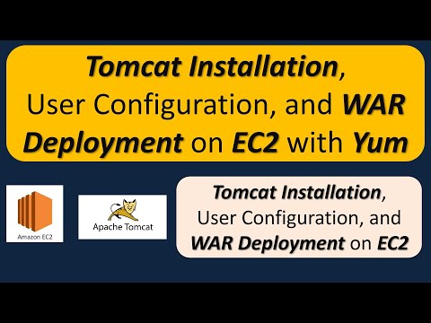 Install Tomcat using Yum Package Manager,Configure Tomcat Users,Deploy the WAR file in EC2 Instance?