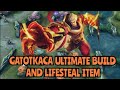 HOW TO WIN WHEN ALMOST LOOSING|GATOTKACA ULTIMATE BUILD AND LIFESTEAL|Gatot-gameplay mlbb